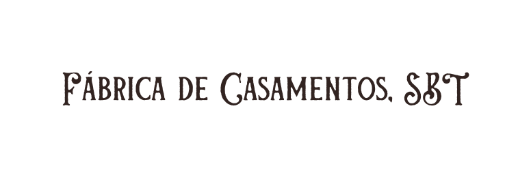 Fábrica de Casamentos SBT